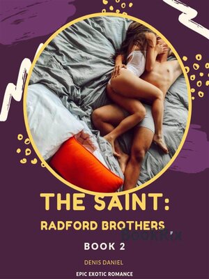 cover image of THE SAINT--RADFORD BROTHERS BOOK 2